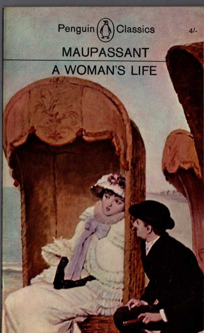 Guy De Maupassant  A WOMAN'S LIFE front book cover image