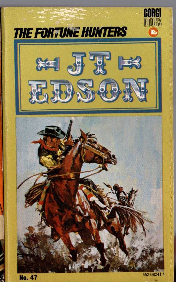 J.T. Edson  THE FORTUNE HUNTERS front book cover image