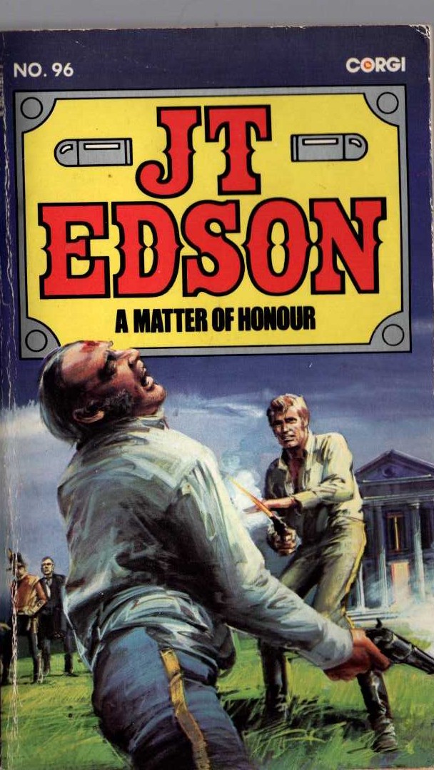 J.T. Edson  A MATTER OF HONOUR front book cover image