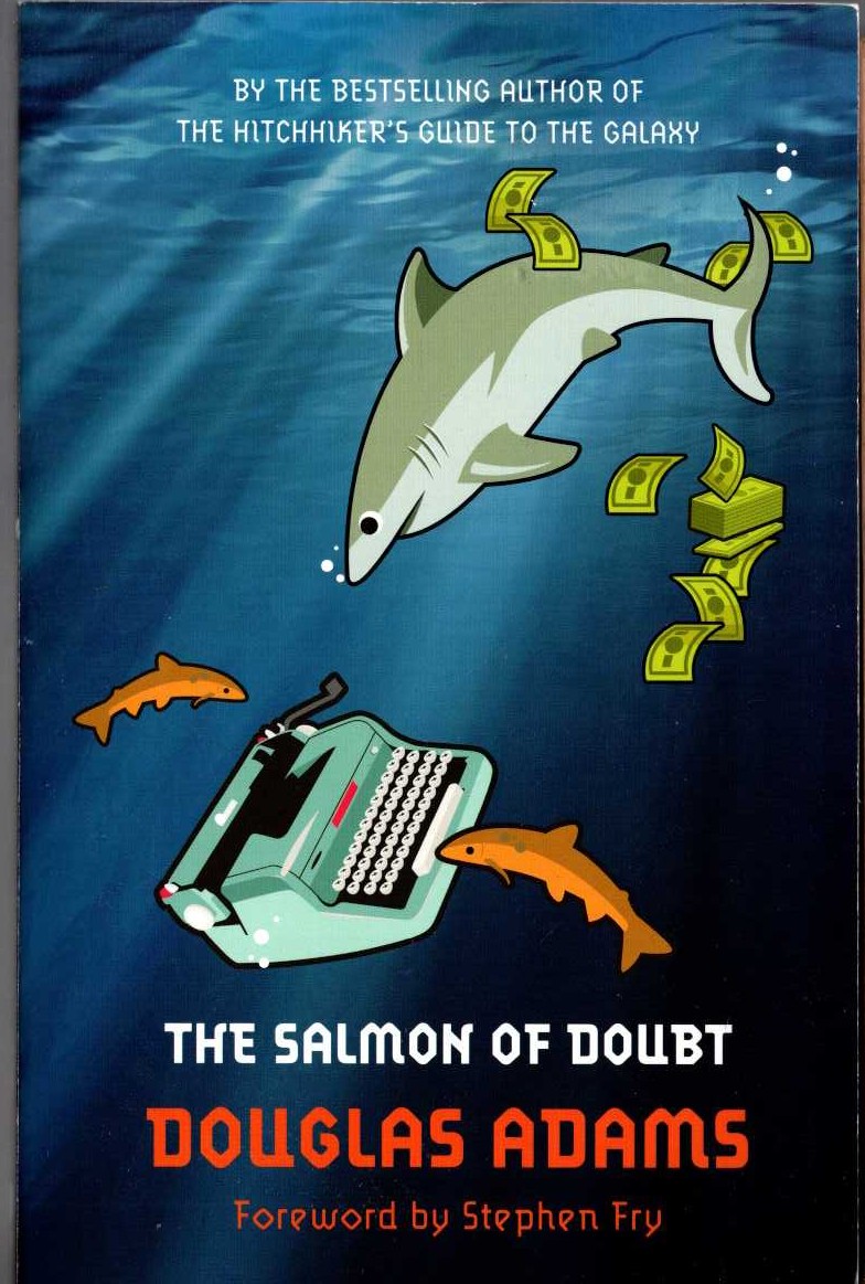 Douglas Adams  THE SALMON OF DOUBT front book cover image