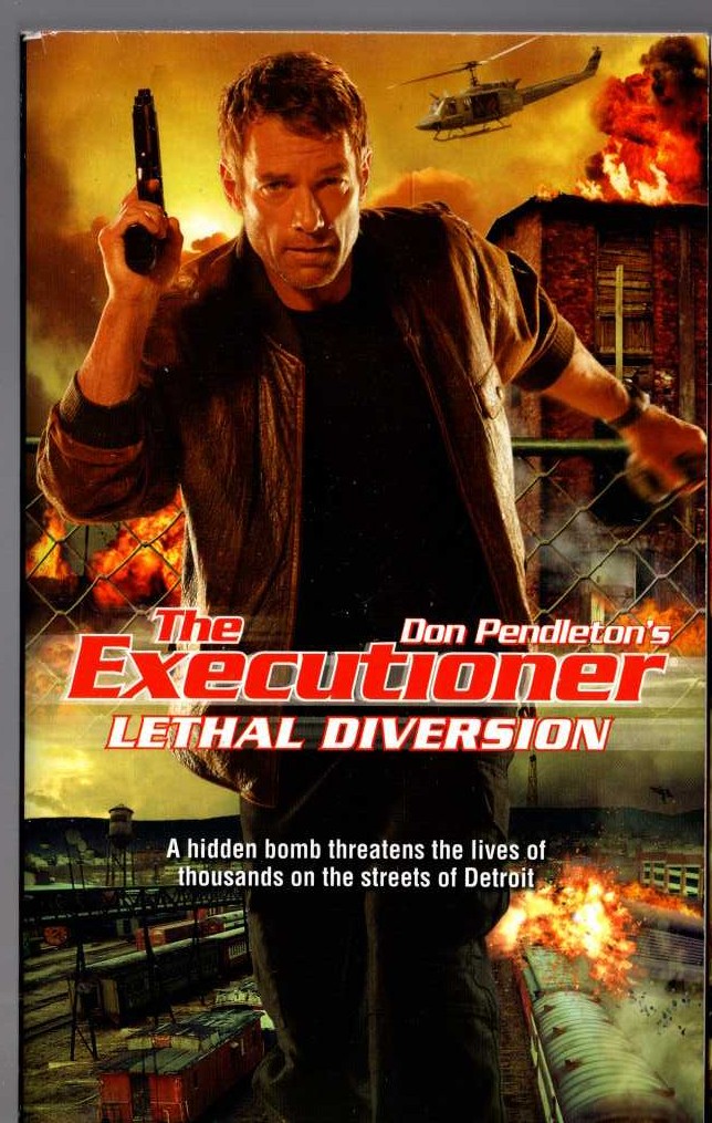 Don Pendleton  THE EXECUTIONER: LETHAL DIVERSION front book cover image