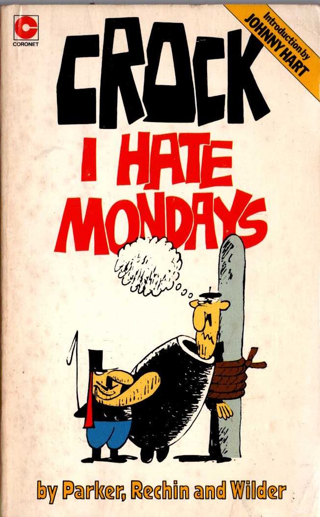 CROCK 2: I HATE MONDAYS front book cover image