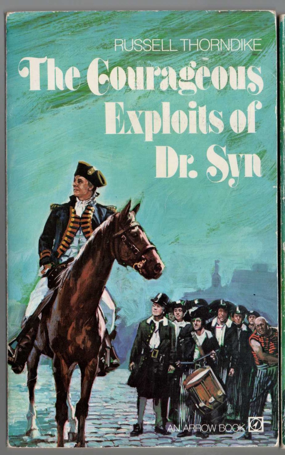 Russell Thorndike  THE COURAGEOUS EXPLOITS OF DOCTOR SYN front book cover image