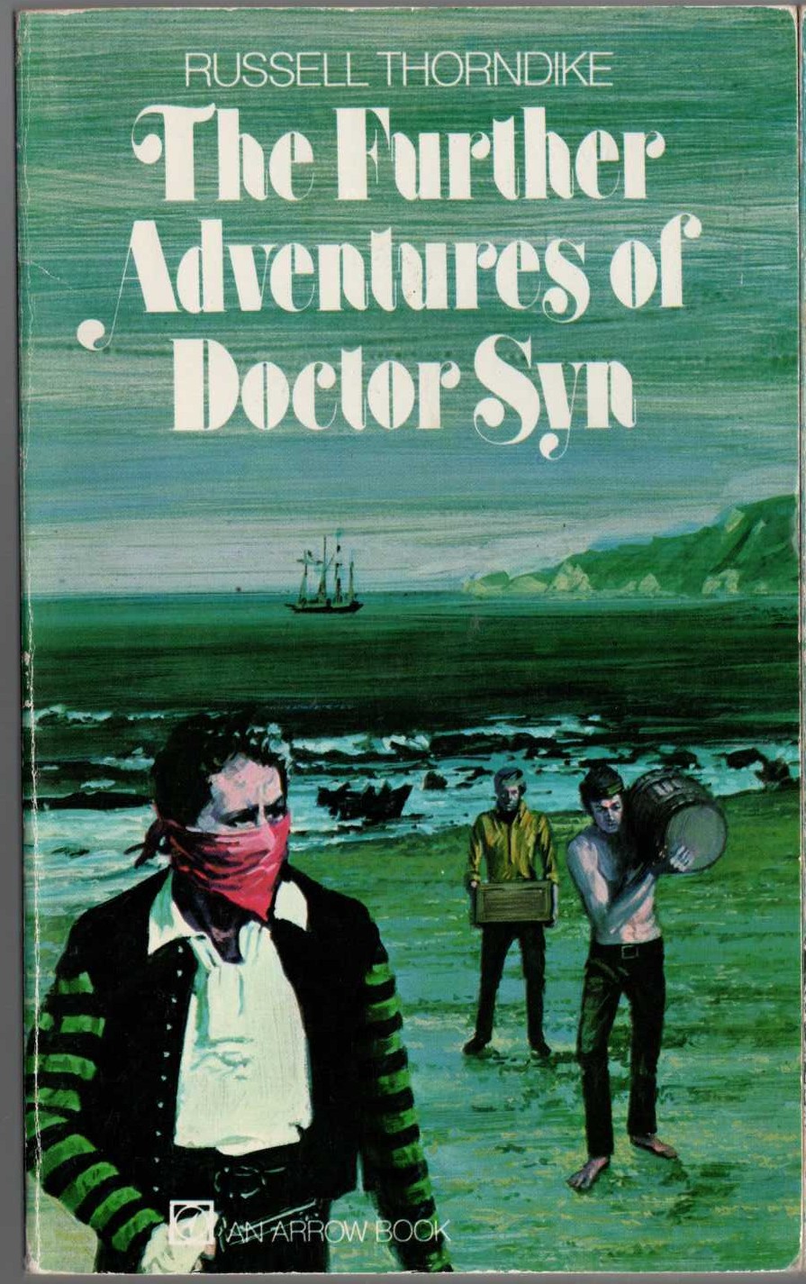 Russell Thorndike  THE FURTHER ADVENTURES OF DOCTOR SYN front book cover image