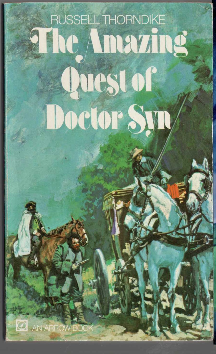 Russell Thorndike  THE AMAZING QUEST OF DOCTOR SYN front book cover image