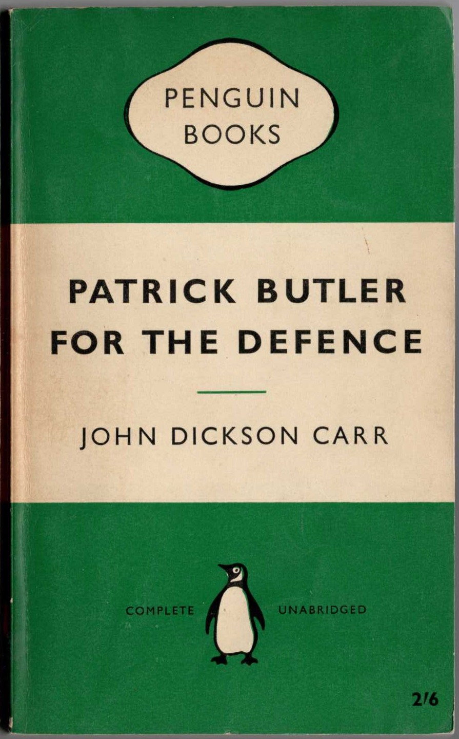 John Dickson Carr  PATRICK BUTLER FOR THE DEFENCE front book cover image