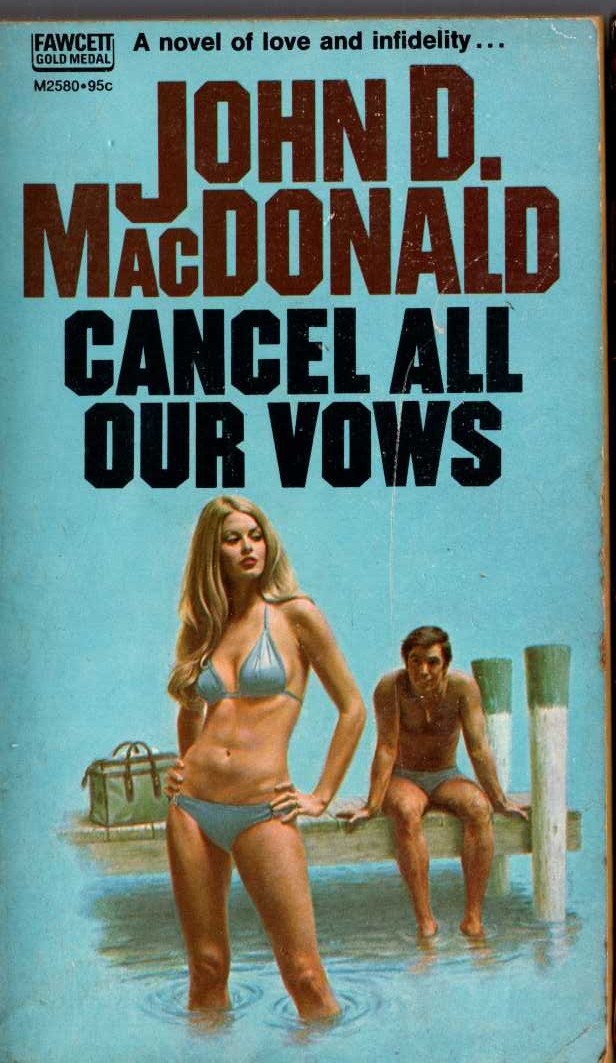 John D. MacDonald  CANCEL ALL OUR VOWS front book cover image