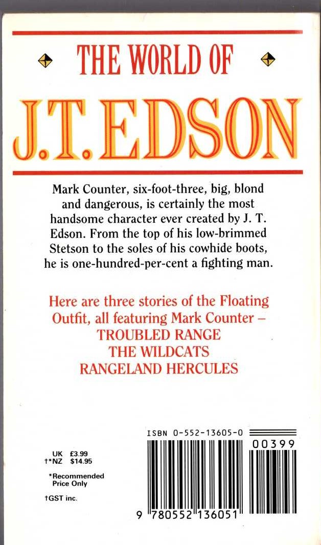 J.T. Edson  OMNIBUS Volume 3: TROUBLED RANGE/ THE WILDCATS/ RANGELAND HERCULES magnified rear book cover image