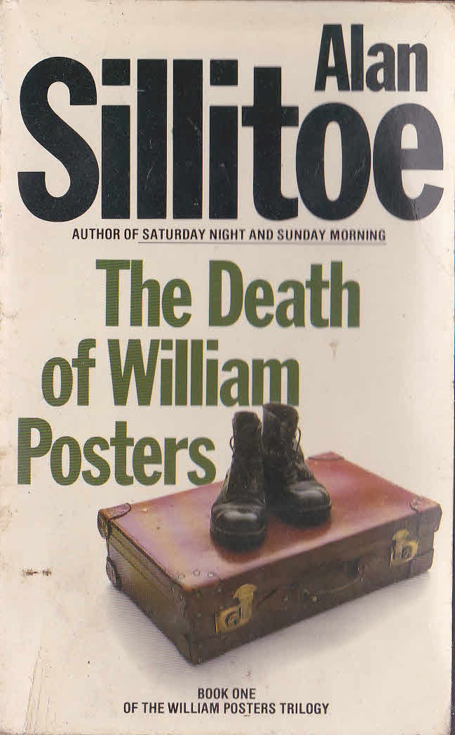 Alan Sillitoe  THE DEATH OF WILLIAM POSTERS front book cover image