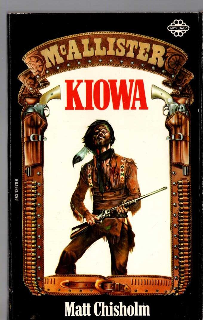 Matt Chisholm  KIOWA [McAllister] front book cover image