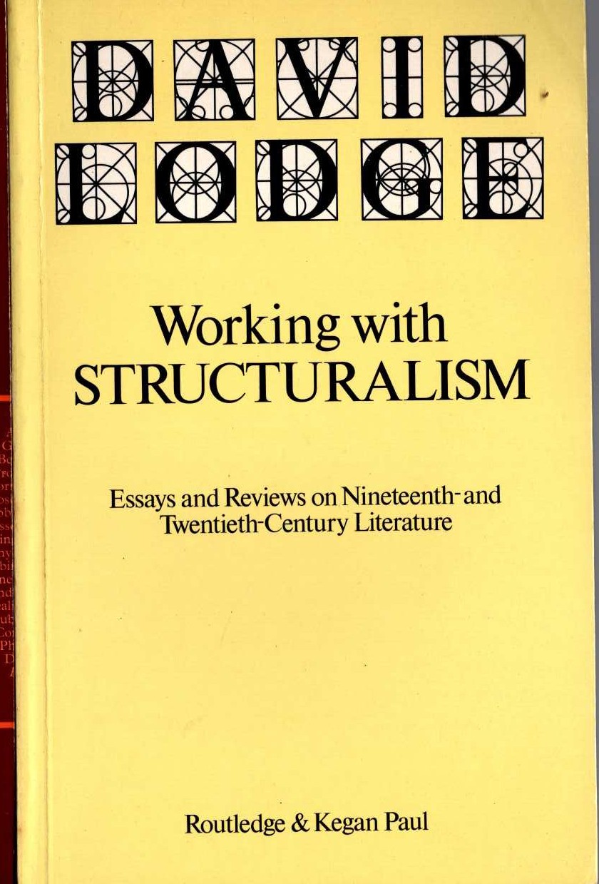 (David Lodge non-fiction) WORKING WITH STRUCTURALISM front book cover image