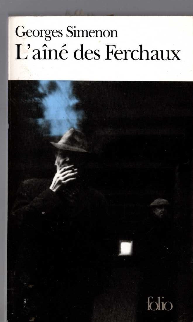 Georges Simenon  L'AINE DES FERCHAUX front book cover image