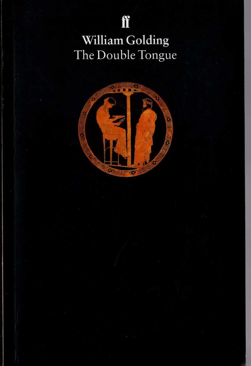 William Golding  THE DOUBLE TONGUE front book cover image