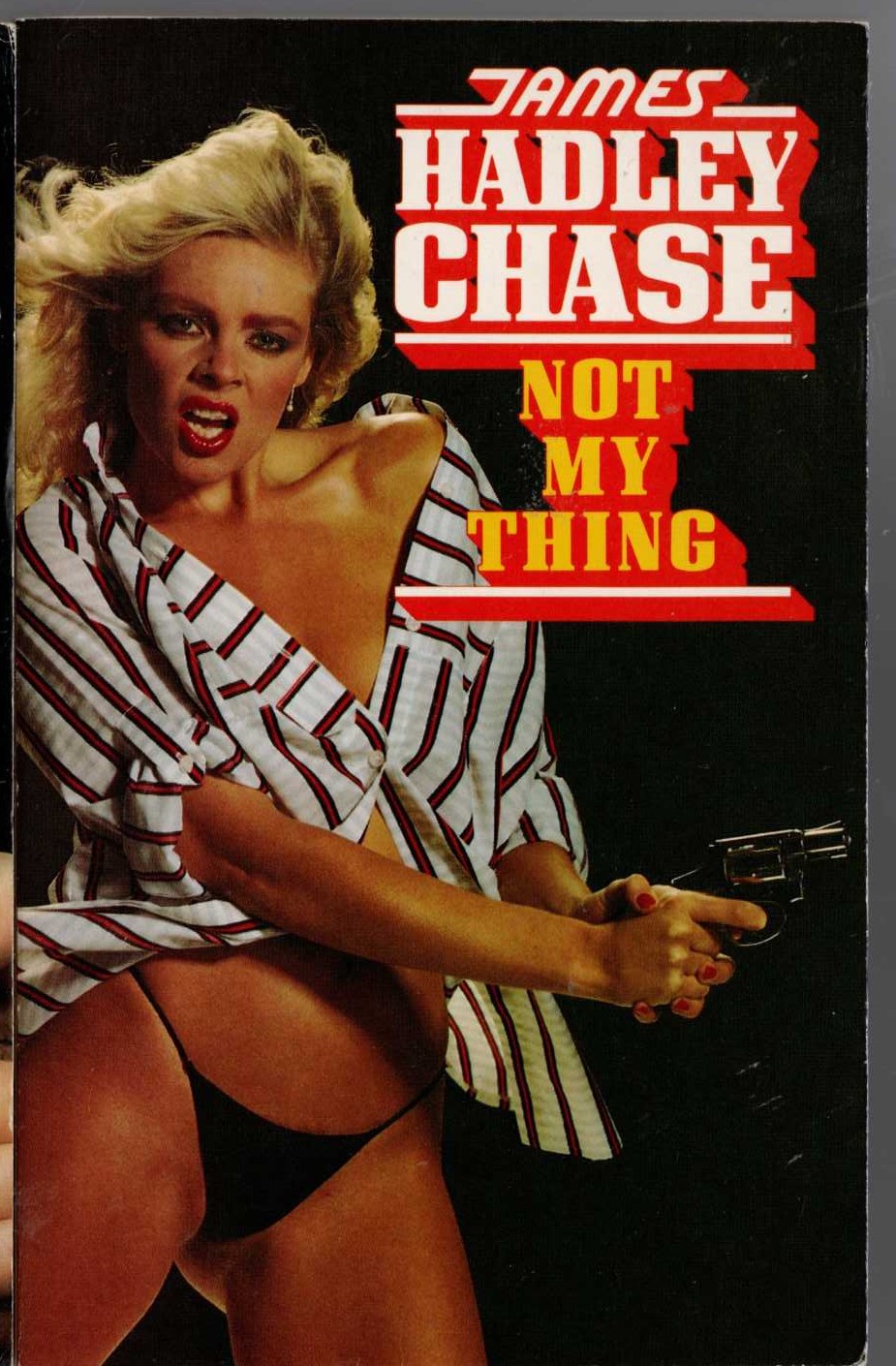 James Hadley Chase  NOT MY THING front book cover image