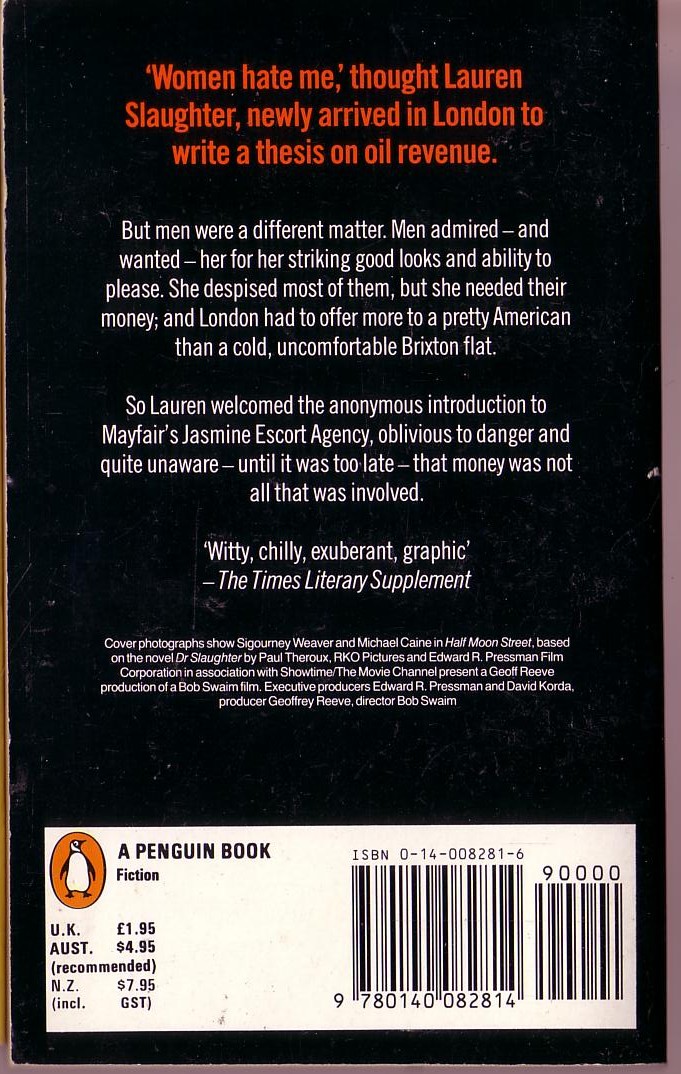 Paul Theroux  DOCTOR SLAUGHTER (Filmed as Half Moon Street: M.Caine, S.Weaver) magnified rear book cover image