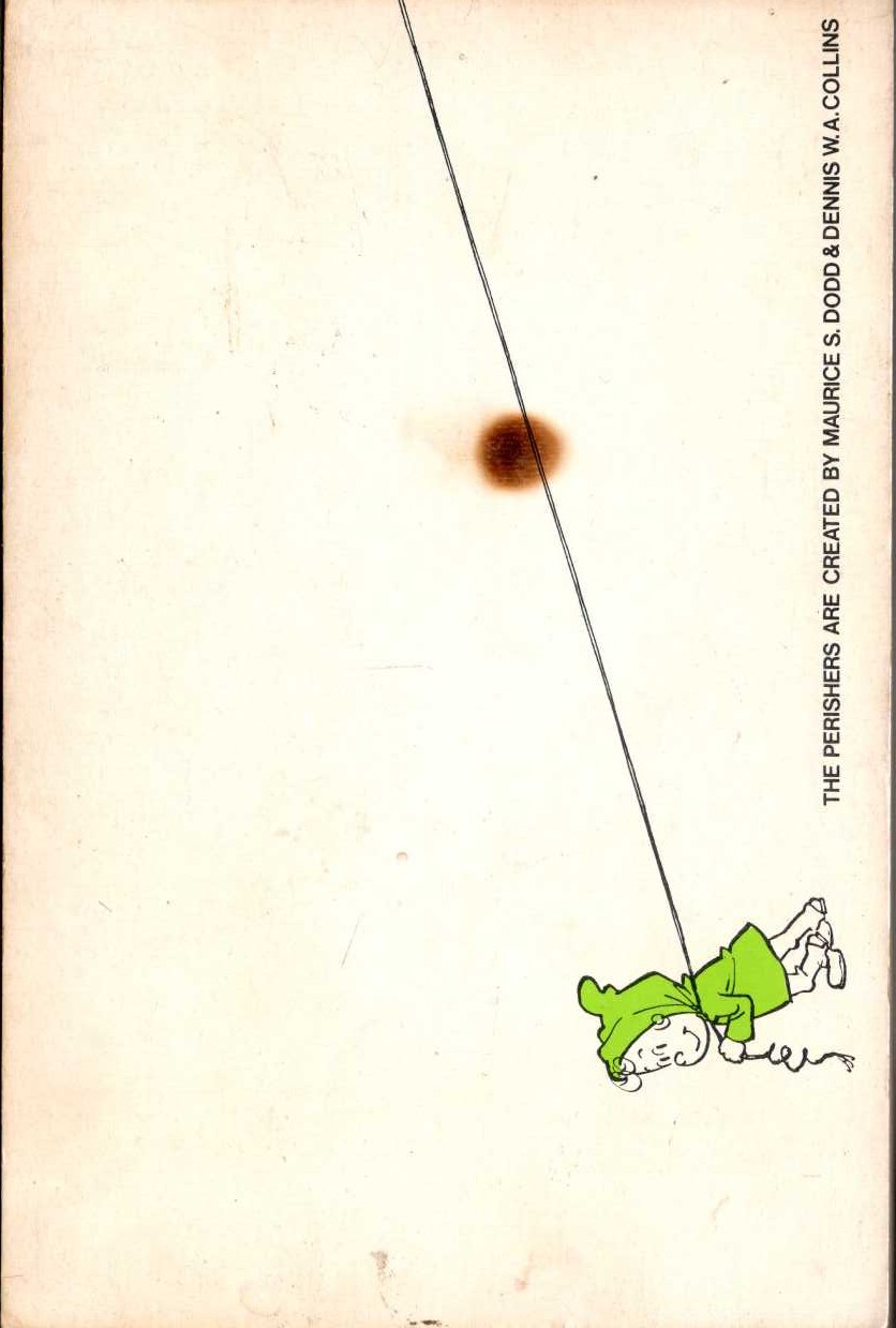 Maurice Dodd  THE PERISHERS DO THEIR THING magnified rear book cover image