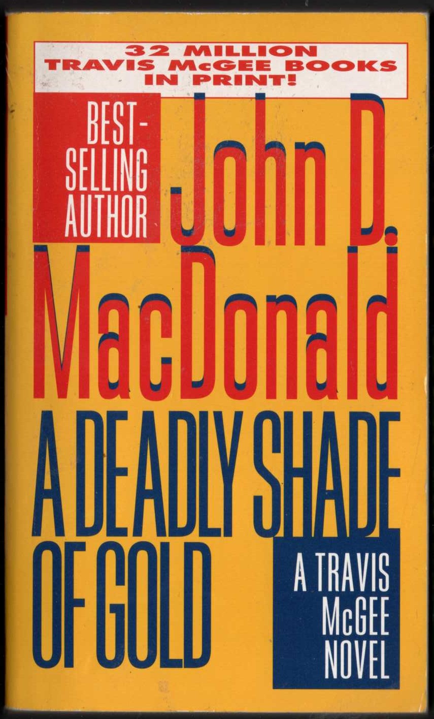 John D. MacDonald  A DEADLY SHADE OF GOLD front book cover image