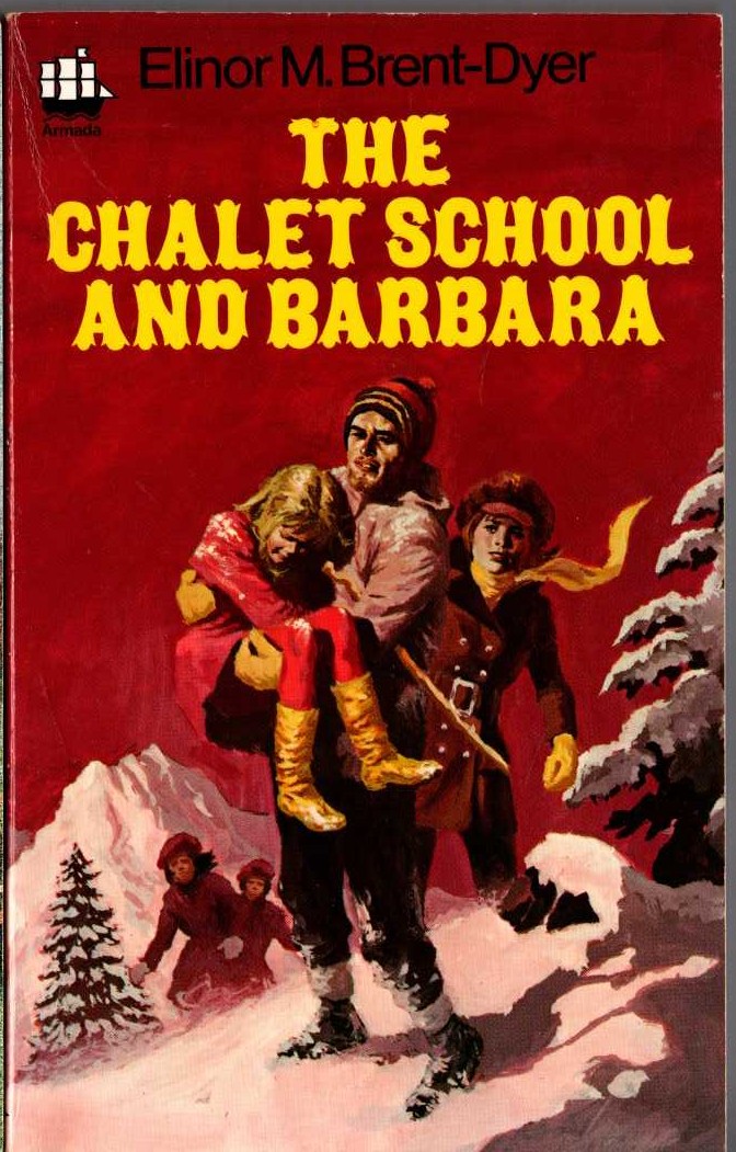 Elinor M. Brent-Dyer  THE CHALET SCHOOL AND BARBARA front book cover image