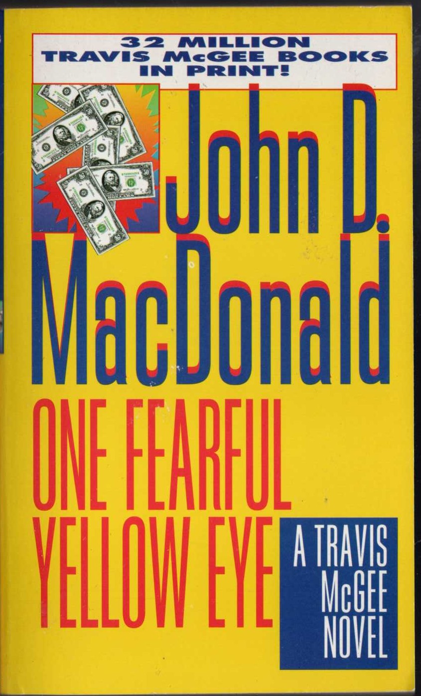 John D. MacDonald  ONE FEARFUL YELLOW EYE front book cover image