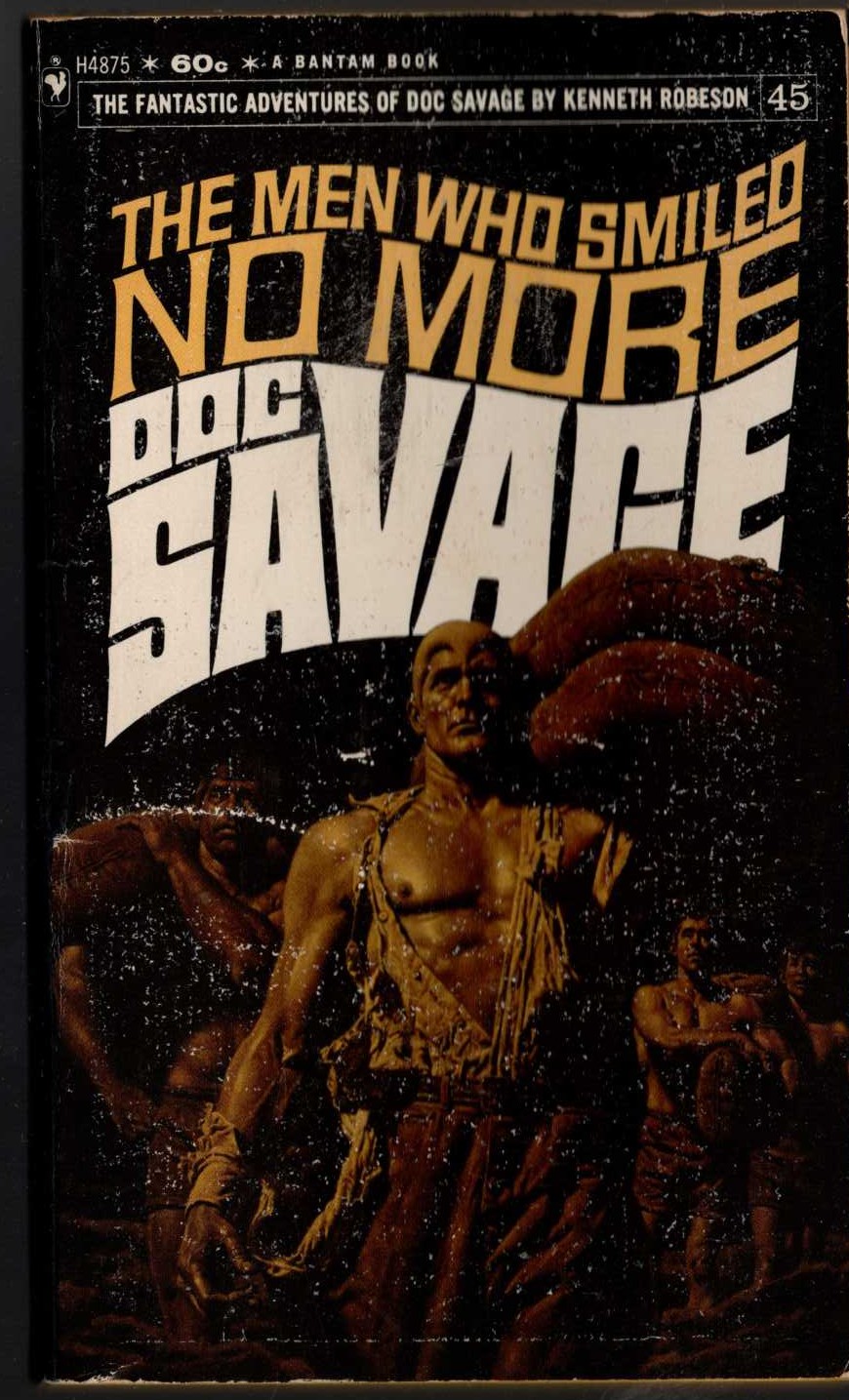 Kenneth Robeson  DOC SAVAGE: THE MEN WHO SMILED NO MORE front book cover image