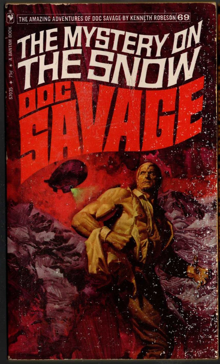 Kenneth Robeson  DOC SAVAGE: THE MYSTERY ON THE SNOW front book cover image