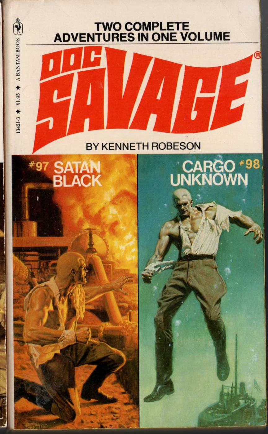 Kenneth Robeson  DOC SAVAGE: SATAN BLACK and CARGO UNKNOWN front book cover image