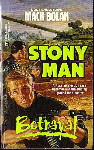 Don Pendleton  MACK BOLAN: STONY MAN: BETRAYAL front book cover image