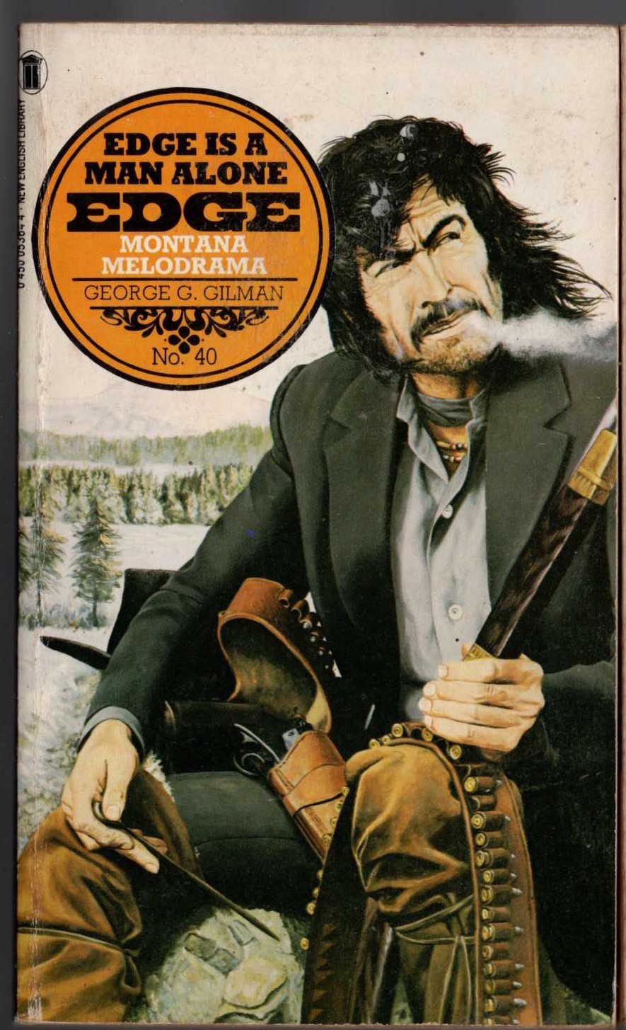 George G. Gilman  EDGE 40: MONTANA MELODRAMA front book cover image