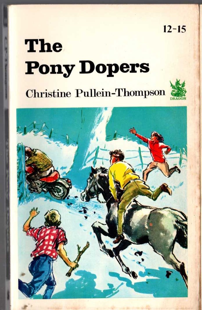 Christine Pullein-Thompson  THE PONY DOPERS front book cover image