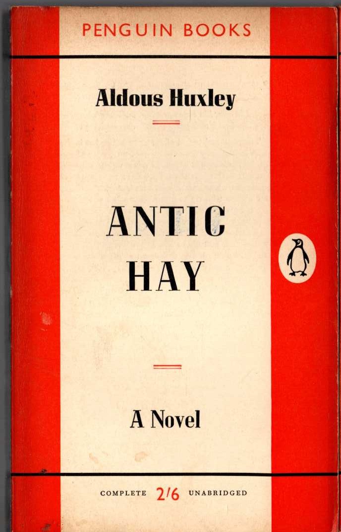 Aldous Huxley  ANTIC HAY front book cover image