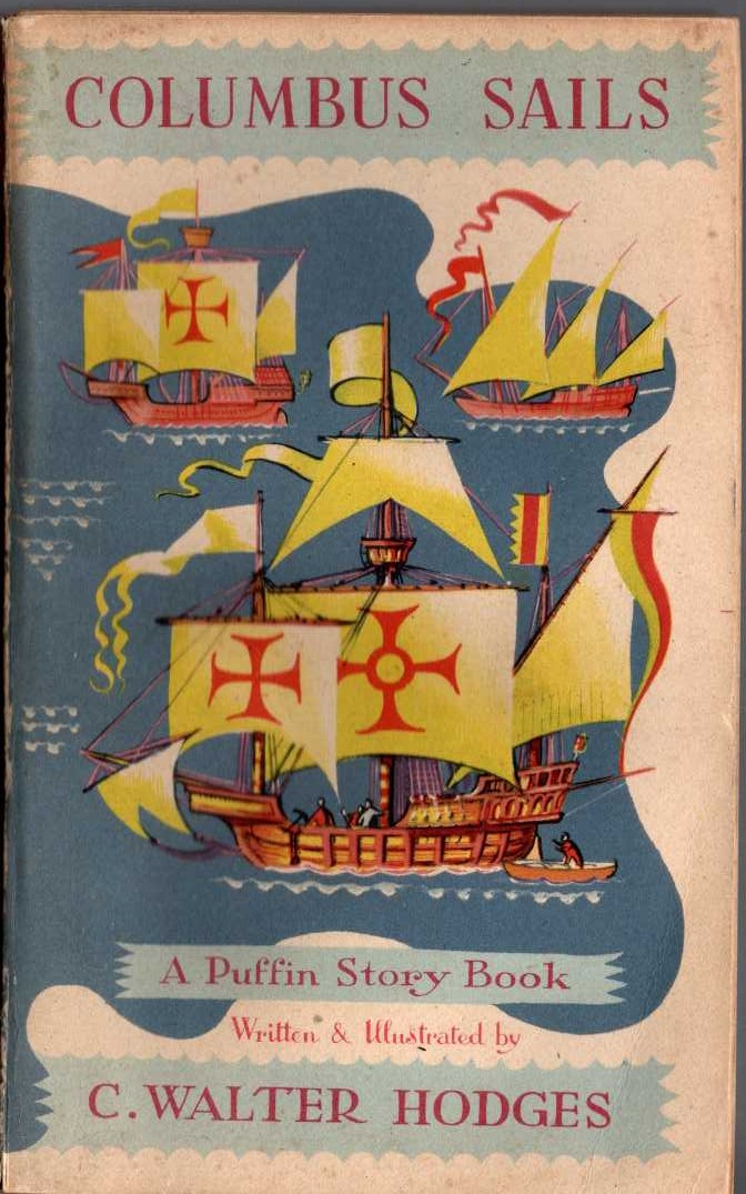 C.Walter Hodges  COLUMBUS SAILS front book cover image