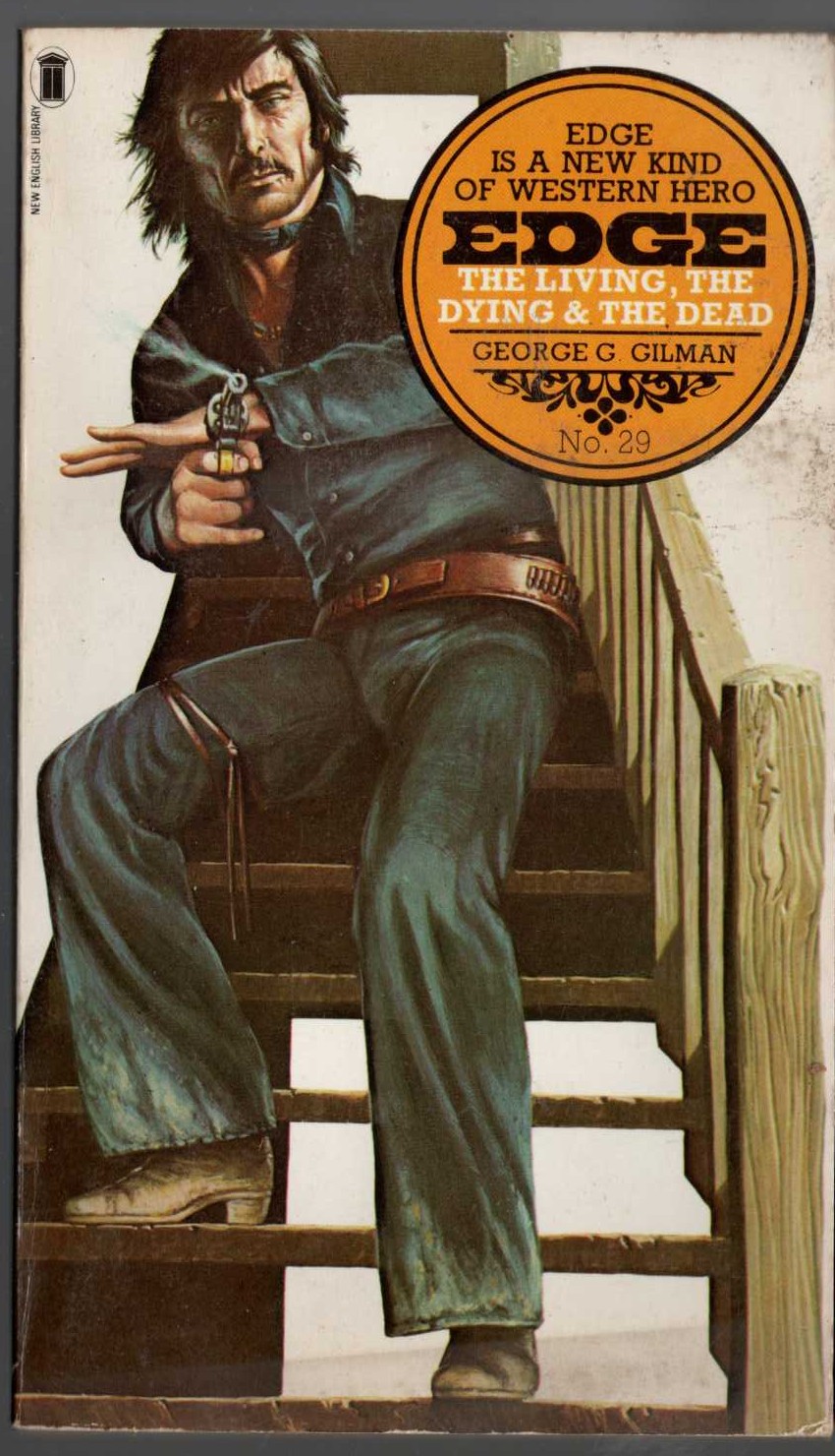 George G. Gilman  EDGE 29: THE LIVING, THE DYING & THE DEAD front book cover image