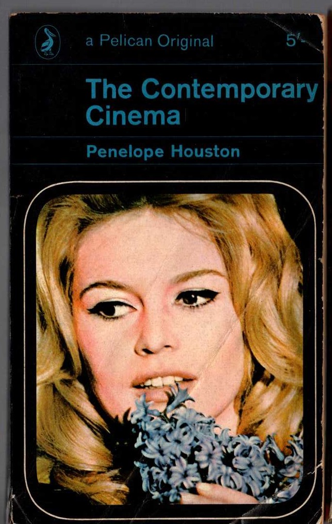 Penelope Houston  THE CONTEMPORARY CINEMA front book cover image