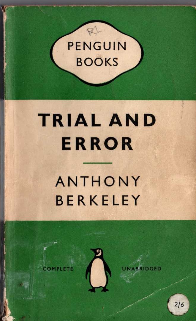 Anthony Berkeley  TRIAL AND ERROR front book cover image