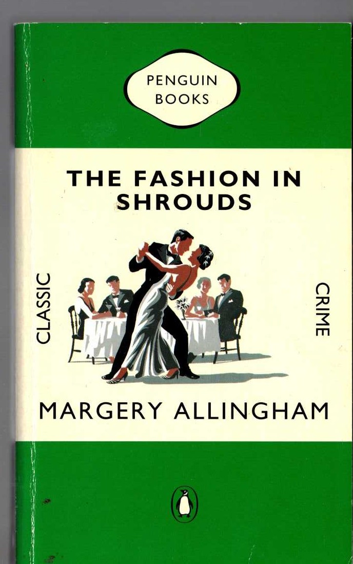 Margery Allingham  THE FASHION IN SHROUDS front book cover image