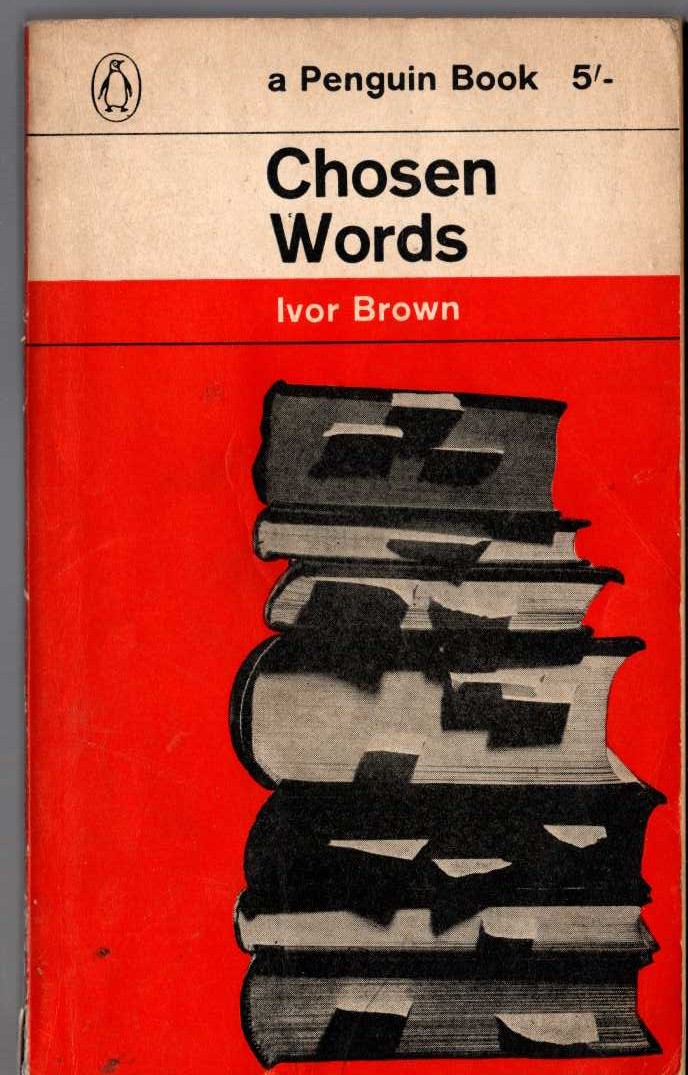 Ivor Brown  CHOSEN WORDS front book cover image