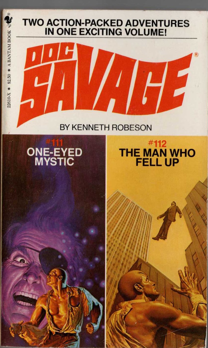 Kenneth Robeson  DOC SAVAGE: ONE-EYED MYSTIC and THE MAN WHO FELL UP front book cover image
