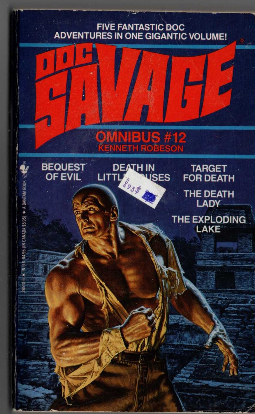 Kenneth Robeson  DOC SAVAGE - OMNIBUS #12: BEQUEST OF EVIL/ DEATH IN LITTLE HOUSES/ TARGET FOR DEATH/ THE DEATH LADY/ THE EXPLODING LAKE front book cover image