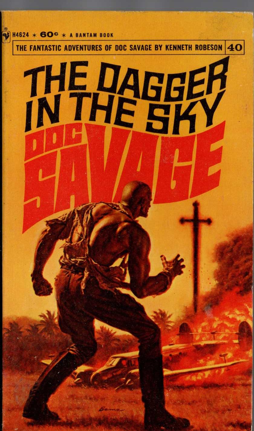 Kenneth Robeson  DOC SAVAGE: THE DAGGER IN THE SKY front book cover image