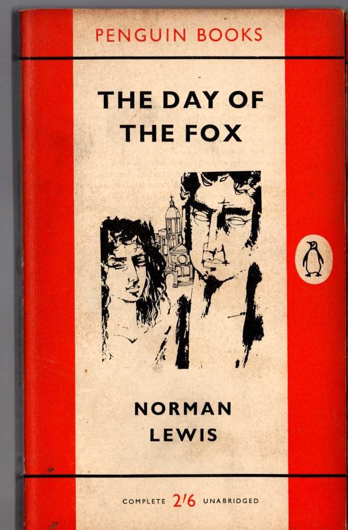 Norman Lewis  THE DAY OF THE FOX front book cover image