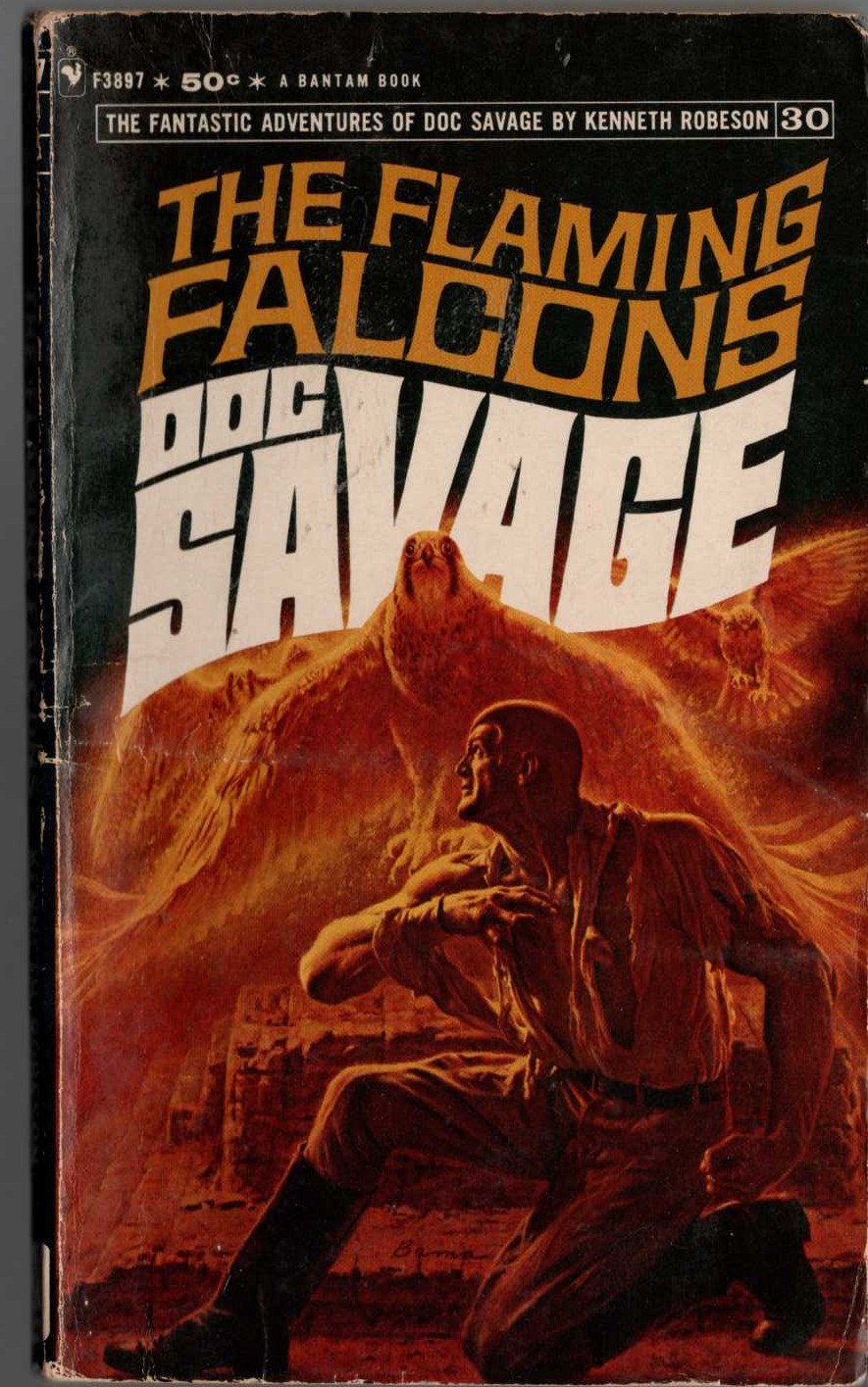 Kenneth Robeson  DOC SAVAGE: THE FLAMING FALCONS front book cover image