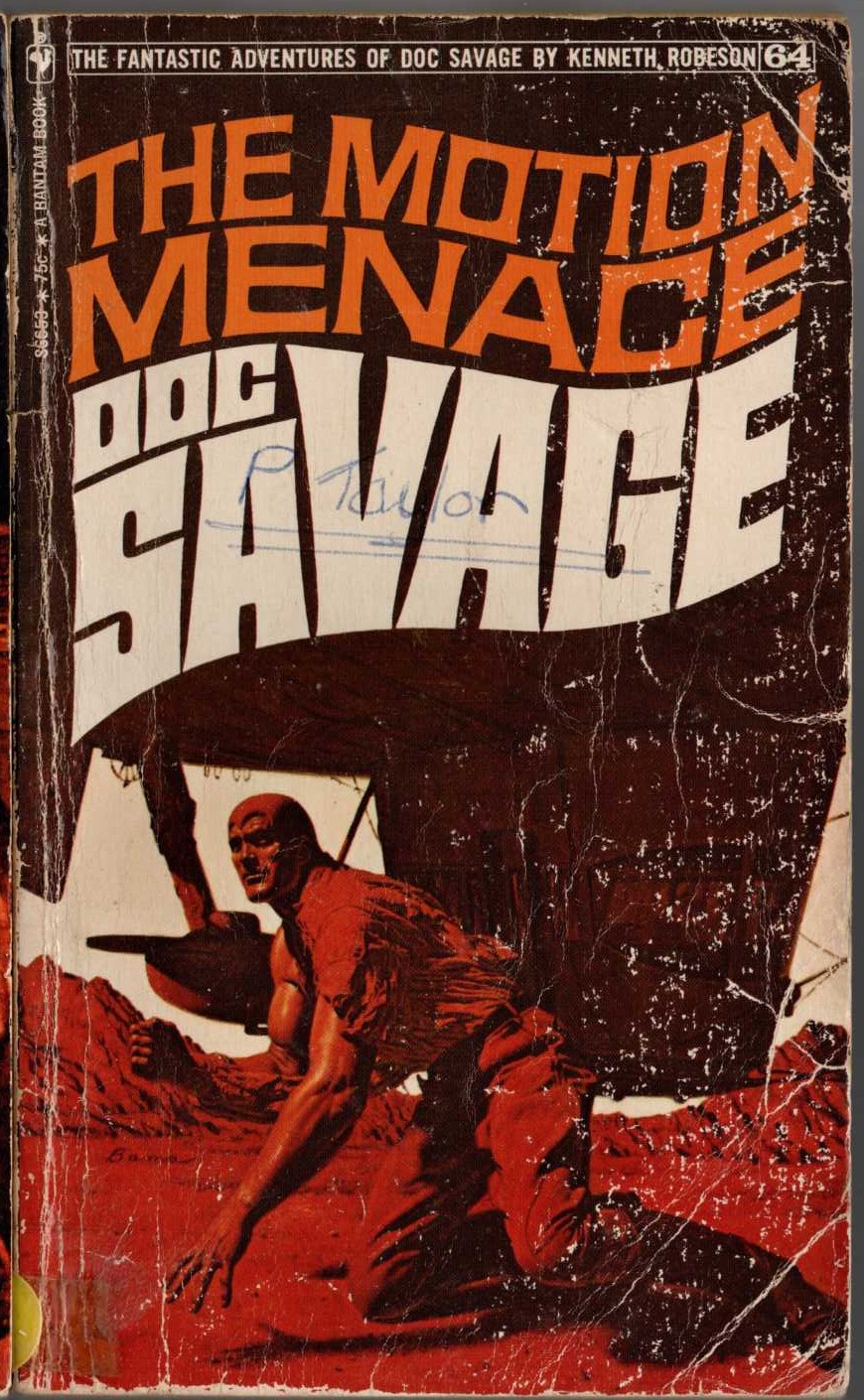 Kenneth Robeson  DOC SAVAGE: THE MOTION MENACE front book cover image