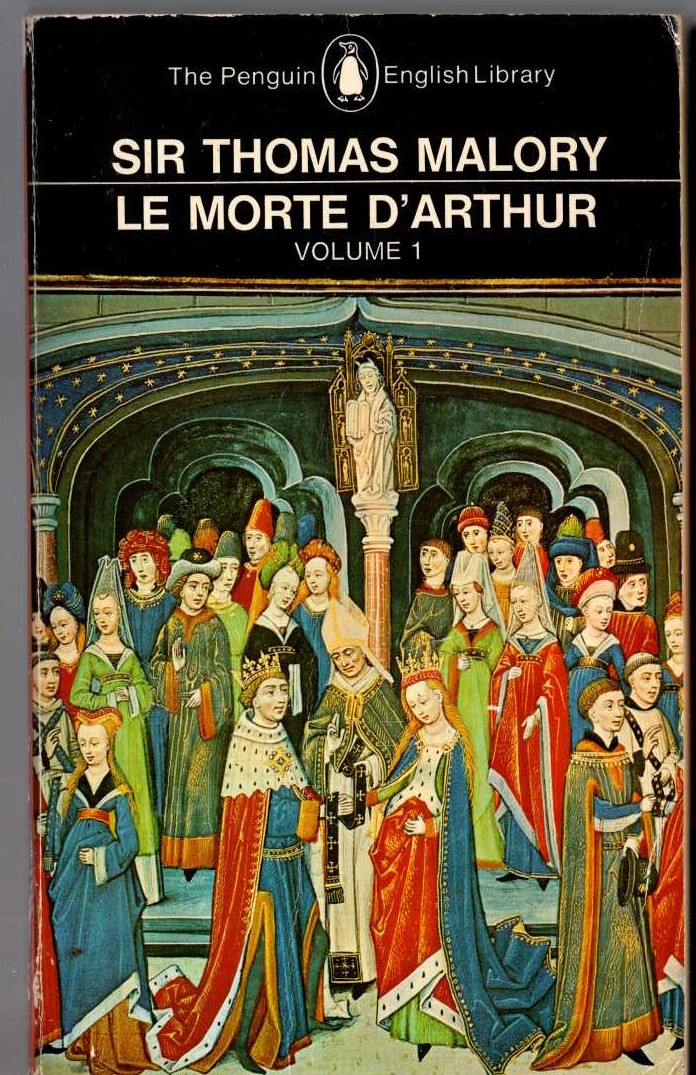 Sir Thomas Malory  LE MORTE D'ARTHUR. Volume 1 front book cover image
