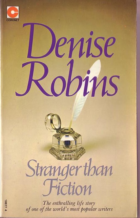 Denise Robins  STRANGER THAN FICTION (Autobiography) front book cover image