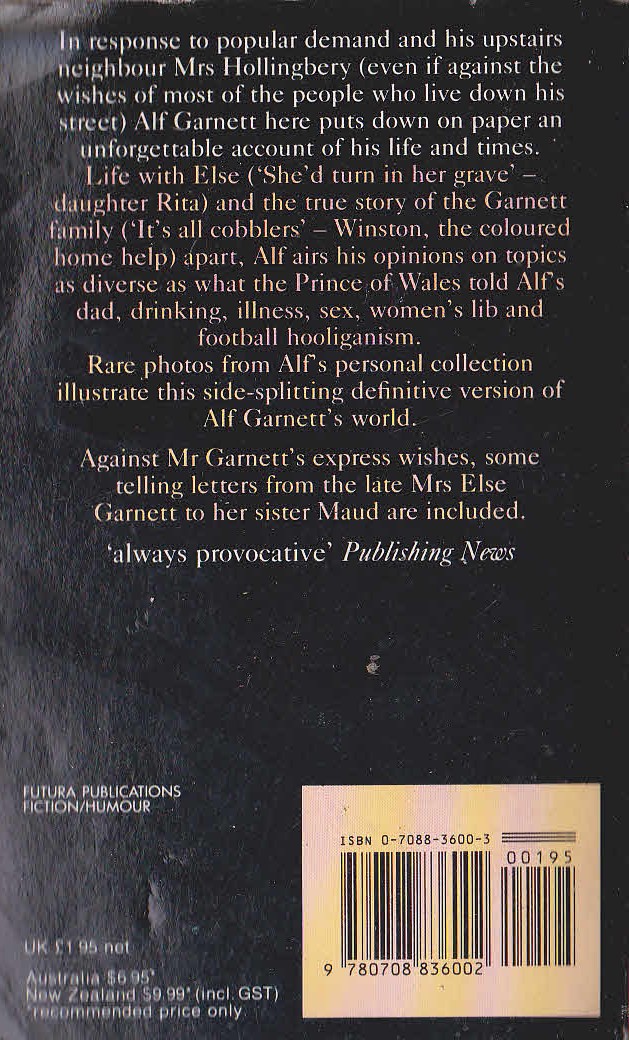 Johnny Speight  THE GARNETT CHRONICLES. The life and times of Alfred Garnett Esq. magnified rear book cover image