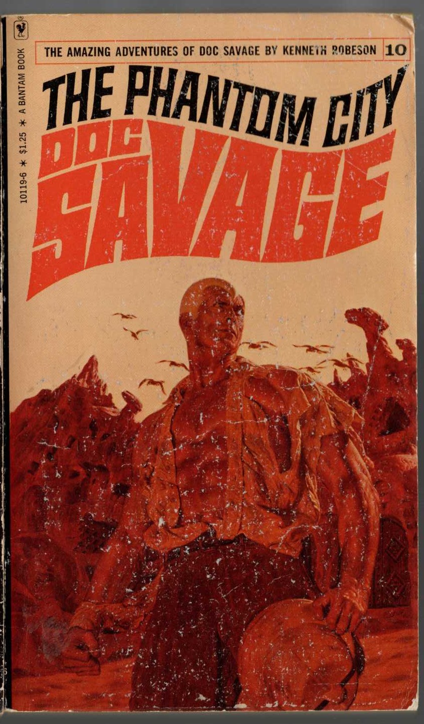 Kenneth Robeson  DOC SAVAGE: THE PHANTOM CITY front book cover image