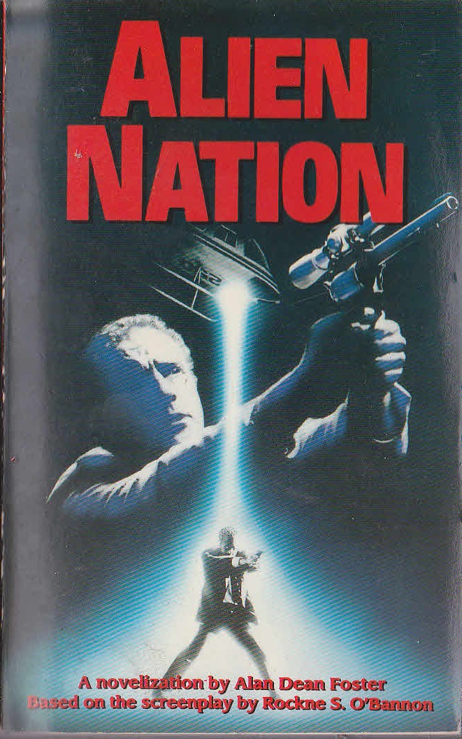 Alan Dean Foster  ALIEN NATION (Film tie-in) front book cover image