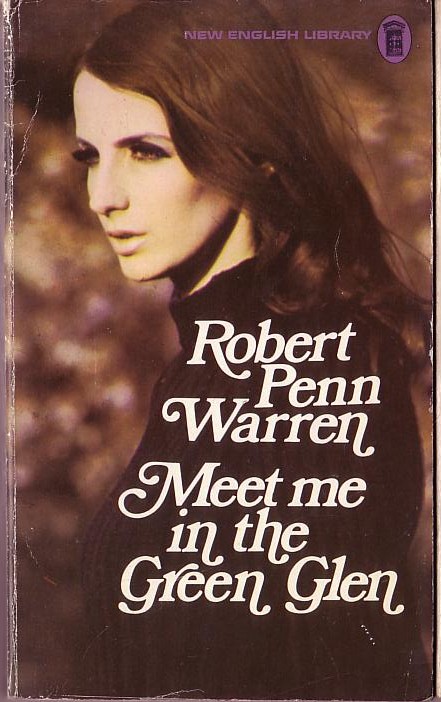 Robert Penn Warren  MEET ME IN THE GREEN GLEN front book cover image