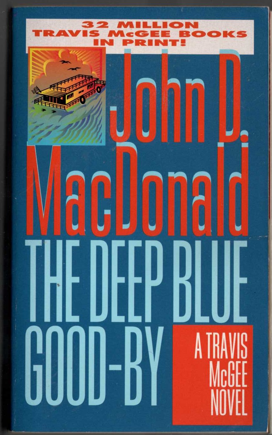John D. MacDonald  THE DEEP BLUE GOOD-BY [GOOD-BYE] front book cover image