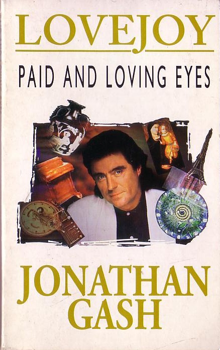 Jonathan Gash  PAID AND LOVING EYES front book cover image
